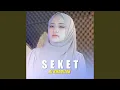 Download Lagu SEKET