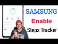How to Enable Steps Tracker on samsung Mobile Samsung Mobile mein Steps kaise chalu kare