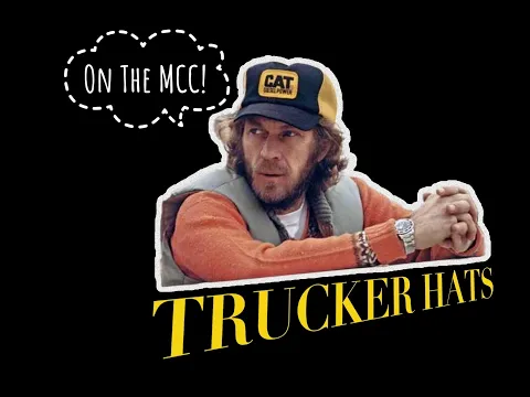 Download MP3 TRUCKER HAT EPISODE On The MCC!