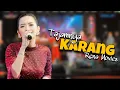 Download Lagu WENAKK POLLL !! RENA MOVIES - TAJAMNYA KARANG | NEW PRIMA EGA