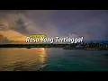 Download Lagu Felix irwan || ST12 - Rasa yang tertinggal (lirik)