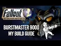 Fallout 2 - Heavy Burstmaster Build Guide