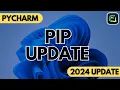 How to Update PIP Version in PyCharm Easily 2024 Update