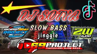 Download DJ SLOW BASS~SOTYA JINGLE ANWAR AP 87 PROJECT \u0026 ZW AUDIO STYLE 69 PROJECT by WBS PROJECT MP3