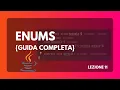 Enum in Java - Corso Java da base ad avanzato 11