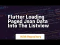 Flutter loading paged json data into the listview