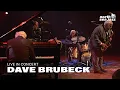 Download Lagu Dave Brubeck - Full Concert [HD] | North Sea Jazz (2004)
