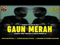 Download Lagu FUNKOT GAUN MERAH || NEW VERSION 2024 VIRAL TIKTOK || COVER BY CHECHE SABRINA 99 \u0026 ARIEF ANGGARA