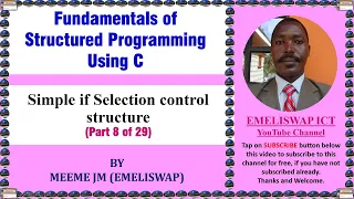 Simple If Selection Control Structure in Structured Computer Programming using C Language