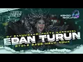 Download Lagu DJ EDAN TURUN • PARTY KARNAVAL BASS NGUK NGUK