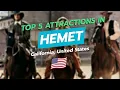 Top 5 Attractions in Hemet California CityGems