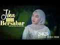 Lagu Zhaza - Jika Harus Bersabar ( Official Music Video )