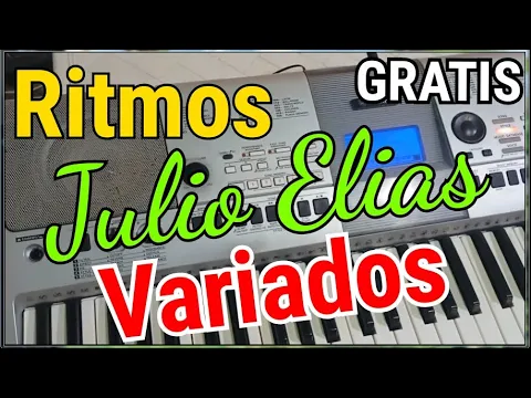 Download MP3 GRATIS | Ritmos JULIO ELIAS Para YAMAHA | Diferentes Series By Samuel Piña Piano