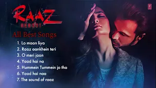 raaz reboot movie all songs emraan hashmi arijit singh jubin nautiyal romantic love songs
