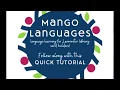 How-To Use Mango Languages Tutorial