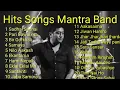 Mantra Band All time Hit Songs  | Best of Mantra Band  | Mantra Rocks @moktanmusic