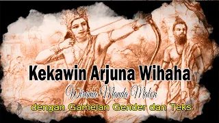 Download Kekawin Arjuna Wihaha - Wirama  Manda Malon MP3