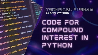 How to calculate compound interest in python learn how to write a program for calculating CI
