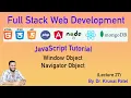 Full Stack Web Development - Lecture 27-JavaScrip Tutorial
