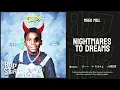 Meek Mill — "Nightmares to Dreams"