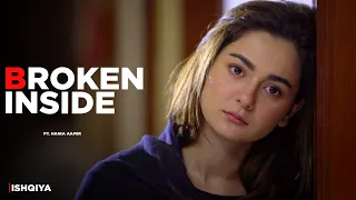 Broken Inside! 😭 | Hania Aamir & Feroze Khan | Best Pakistani Drama