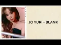 Download Lagu Jo Yuri - Blank (lyrics)