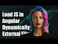 How to Dynamically Load External JavaScript Files in Angular Components