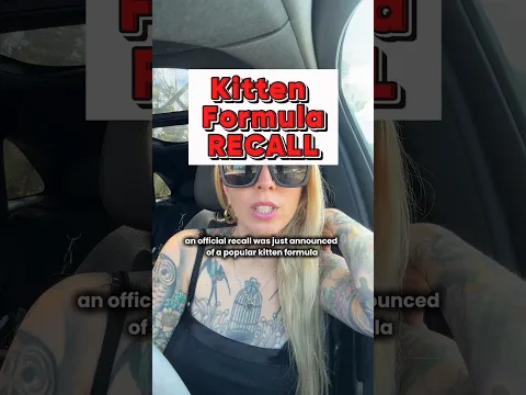 Kitten Formula Recall!