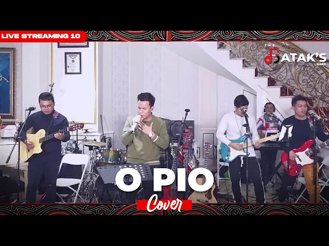 Download MP3 O Pio (The Bataks Band Cover) | Live Streaming 10