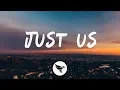Download Lagu DJ Khaled ft. SZA - Just Us (Lyrics)