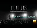 Download Lagu Manusia Kuat - Langsung Dari Konser Monokrom Jakarta