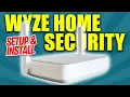 Wyze Home Security Setup Install