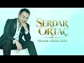 Serdar Ortaç - Kal Be Gönlüm 2026