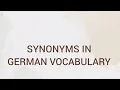 IMPORTANT SYNONYMS IN GERMANY VOCABULARY GOETHE ZERTIFIKAT