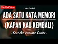 Download Lagu Ada Satu Kata Memori (Karaoke Akustik) - Loela Drakel (HQ Audio)