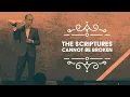 The Scriptures Cannot Be Broken Pastor Mirek Hufton WHCGA