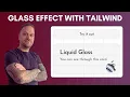 I Built Glass Effect like Apple s with Tailwind CSS in Minutes