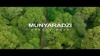 munyaradzi official video dorcas moyo