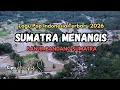 SUMATRA MENANGIS - LAGU POP INDONESIA TERBARU 2026 - CIPT. ANNKY.S