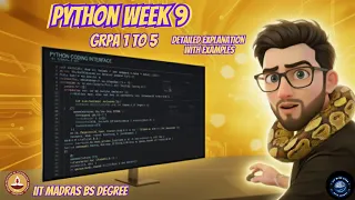 IIT Madras BS Python Week 9 GRPA 1 to 5 Complete Step-by-Step Solutions