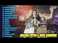 Download Lagu ARLIDA PUTRI FT DIKE SABRINA - ALOLOLO SAYANG | FULL ALBUM TERBARU 2023
