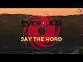 TyDi & JES - Say the Word (Ciaran McAuley Extended Remix) LYRICS [Black Hole Recordings]