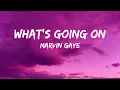 marvin gaye what's going on lyrics