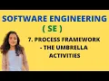 Process Framework - the 8 Umbrella Activities SE