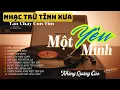 Download Lagu Nhạc Vàng Thư Giãn [CD28] Liên Khúc Nhạc Vàng Bất Hủ Hải Ngoại Xưa Hay Nhất - Yêu Một Mình