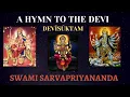 Download Lagu A Hymn to the Devi - Devīsūktam | Swami Sarvapriyananda