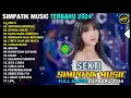Download Lagu SEKTI - BUNGA ABADI - Linda Ayunda - SIMPATIK MUSIC FULL ALBUM TERBARU 2024