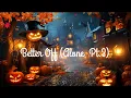 Download Lagu Alan Walker - Better Off Alone Pt.3 (Lyrics Video)