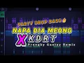 Download Lagu DJ PARTY FULL DROP!!!🔥 NAPA DIA MEONG (Prengky Gantay Remix) FULL BASS GACOR!!!