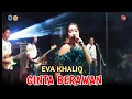 Download Lagu CINTA BERAWAN - EVA KHALIQ | NEW ARERA FT FARIS KENDANG LIVE  LAMONGAN | SRB AUDIO